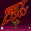 Get Low - Fay-Ann Lyons