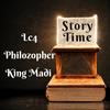 Story Time (feat. Philozopher & King Madi) - Lc4ever&Philozopher&King Madi