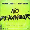 No Behaviour Remix - Cham&Fay-Ann Lyons