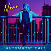 Automatic Call (Original Mix) - Nina