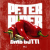 Peter Piper - DMB Gotti