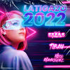 Latigazo 2022 (Remix) - Nico Manriquez&Tibau Mascheroni&DJ Elias Villabrille