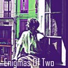 Enigmas Of Two - Peggy Wood