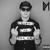 Down in the DM (Explicit) - DM