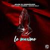 Lo Maximo(feat. Chary Goodman & Gerson Kelly) - Jflow El Cardiologo&Chary Goodman&Gerson Kelly