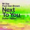 Next To You (Duher Remix) - M-3ox&Dan Brown