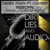 Reborn (Vikas J Remix) - Derek Ryan&Charmy