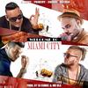 Welcome To Miami City - El Taiger&Chakal&Principe&Dayran