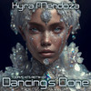 Dancing's Done (Acapella Vocal Mix 126 BPM) - Kyra Mendoza