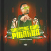 Amizade Com Piranha (Explicit) - Dj Saldinha&Mc Marofa