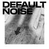 Down (Explicit) - Default Noise