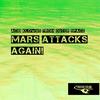 Mars Attacks Again! (Clap Reprise) - Acid Klowns From Outer Space