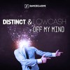 Off My Mind (Lowcash Rock up Remix Edit) - Distinct&Lowcash