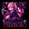 Night Vision - Mr. Shakal