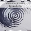 Besoin De Toi (Extended Mix) - Freddy Fader