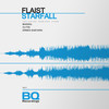 Starfall (Ernes Guevara Remix) - Flaist&Ernes Guevara