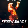 Brown Munde (Slowed & Reverb) - Akash Khaira