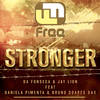 Stronger (Original Mix) - Da Fonseca&Jay Lion&Daniela Pimenta&Bruno Soares Sax