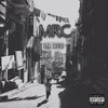 La rue (Explicit) - MRC