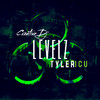 Levelz - creativedj_&Tyler ICU