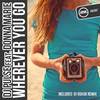 Wherever You Go (Original Mix) - DJ Pulse&Donna Marie