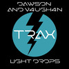 Light Drops (Original Mix) - Dawson&V4ugh4n