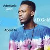 Only Girl (Explicit) - Adekunle Gold