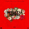 What U Need (Explicit) - Cruz&Double Edd&Marko Glass