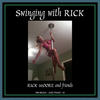 Swinging With Rick - Rick Moore