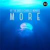 More - Charles Monroe&Hit The Bass