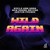 Wild Again - Niels van Gogh&New Sound Nation&Justin Prince