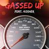 Gassed Up(feat. Kosher) (Explicit) - Nex V$t&Luke Bobo&Kosher&Baby Winsch