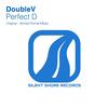 Perfect D (Original Mix) - DoubleV
