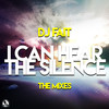 I Can Hear the Silence 2.0 (Club Mix) - DJ Fait