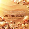 On the Beach (Mysticage Chillout Remix Radio Edit) - Stefan Gruenwald&D-Chill&Katy Blue