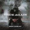 Once Again (Extended Mix) - Eric Deray&Yevhenii Lymonchenko