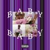 Baby (Explicit) - yonny