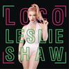 Loco - Leslie Shaw