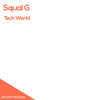 Tech World (Original Mix) - Squal G