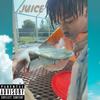 Juice (Explicit) - High C