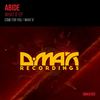 What If (Original Mix) - Abide