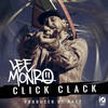 Click Clack (Explicit) - ILLEQWIP&Lee Monro&HazyPupu&Josh Nicholas