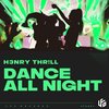 Dance All Night - H3nry Thr!ll