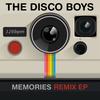 Memories (Radio Edit) - The Disco Boys