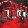 KC Is the Town(feat. Novacain) (Explicit) - Dewey da Don&Novacain