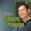 Terbayang Penyesalan - Mahdi