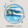 Last Summer (Thessla Extended Remix) - WeAreTwo&Thessla