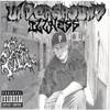 Underworld(feat. C-Dash) (Explicit) - Ill Will&C-Dash