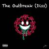 The Outbreak(Diss) (Explicit) - J-easy