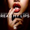 Read My Lips (Original Mix) - Bobby King&Drewers